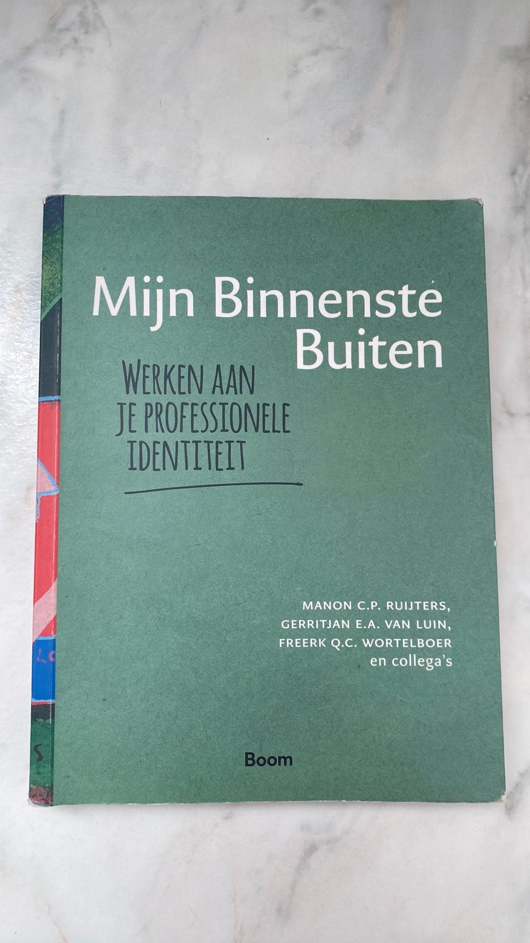 Freerk Wortelboer - Mijn Binnenste Buiten, Boeken, Gelezen, Verzenden, Sociale wetenschap, Freerk Wortelboer; Manon Ruijters; Gerritjan van Luin