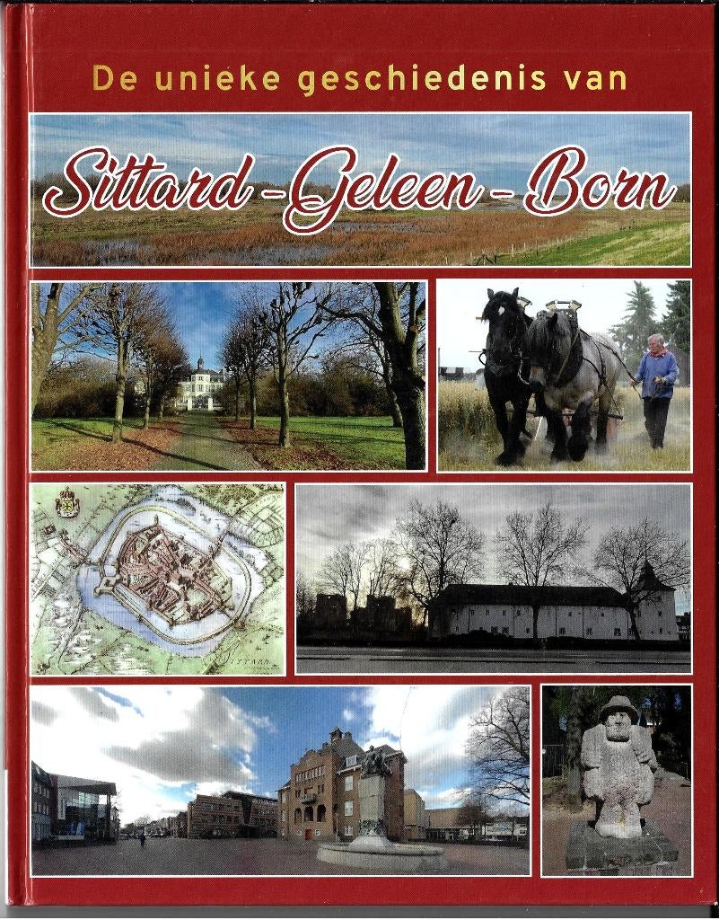 De unieke geschiedenis Sittard-Geleen-Born incompleet /Jumbo, Boeken, Ophalen of Verzenden, 20e eeuw of later, Zo goed als nieuw