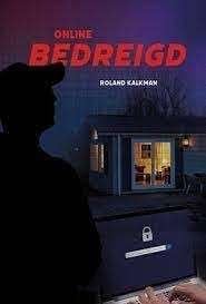 Online bedreigd Roland Kalkman 9789033131134, Ophalen of Verzenden, Zo goed als nieuw, Roland Kalkman