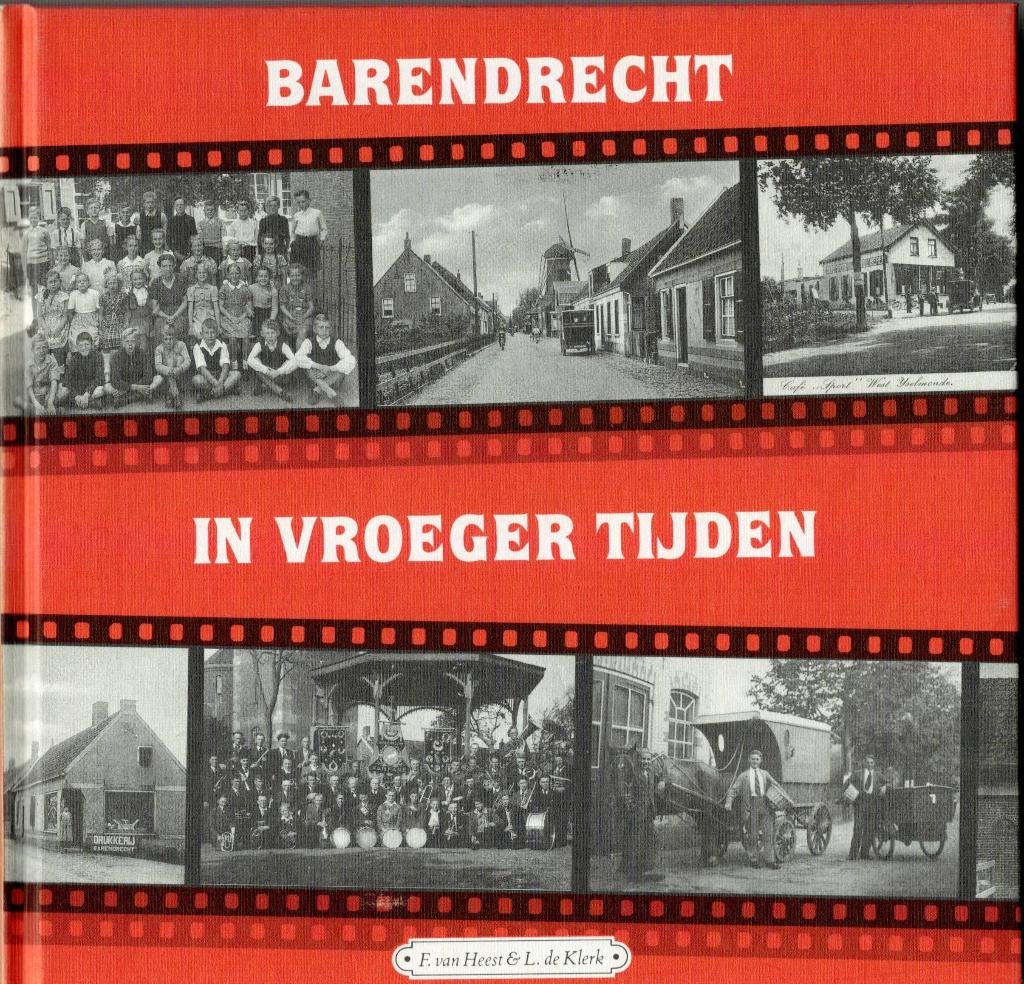 Barendrecht in vroeger tijden, Boeken, Ophalen of Verzenden, Gelezen