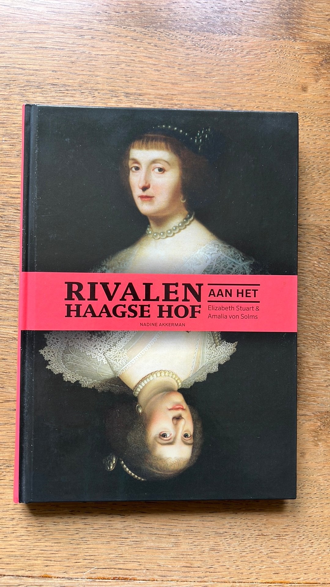 Nadine Akkerman - Rivalen aan het Haagse Hof, Ophalen of Verzenden, Zo goed als nieuw, Nadine Akkerman
