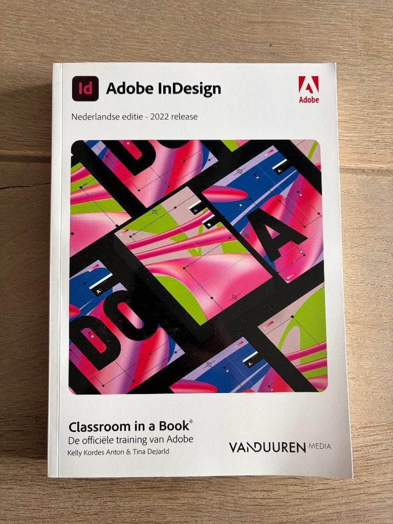 Adobe InDesign Classroom in a Book (Nederlandse editie 2022), Software, Nieuw, Ophalen of Verzenden, Kelly Kordes Anton & Tina Dejarld
