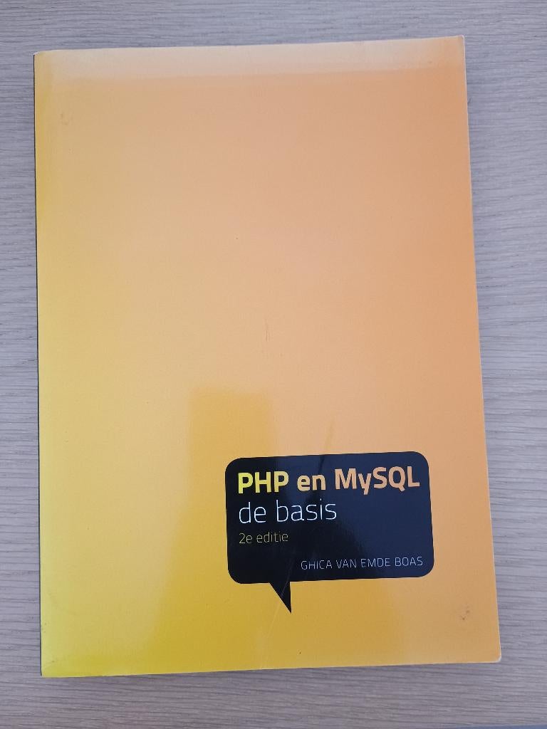 PHP en MySQL de basis (2e editie) – Ghica van Emde Boas, Gelezen, Software, Ophalen of Verzenden, Ghica van Emde Boas