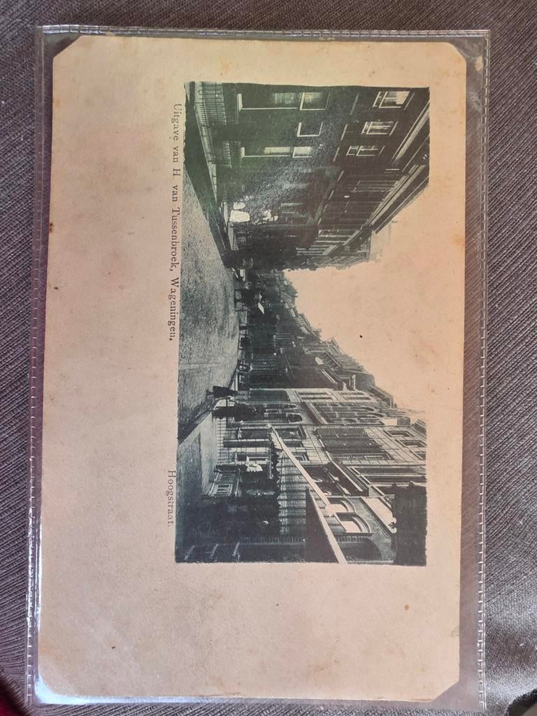 Oude Ansichtkaart Hoogstraat Wageningen, Verzamelen, Ophalen of Verzenden, Voor 1920, Ongelopen, Gelderland