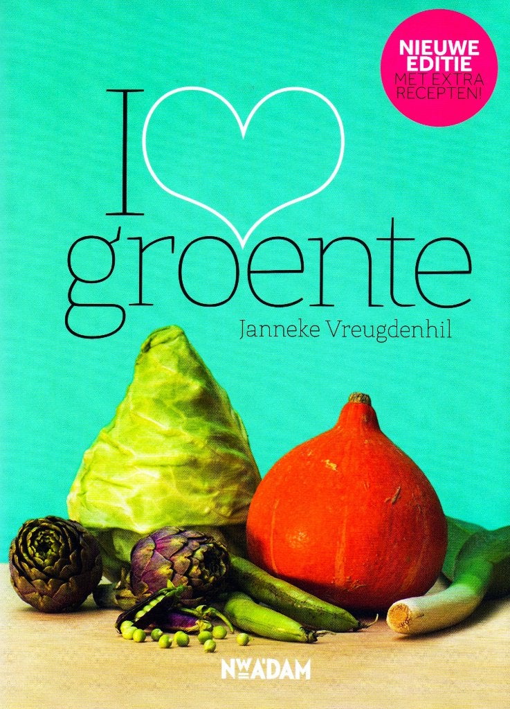 I Love Groente - Janneke Vreugdenhil / 9789046818152, Boeken, Vegetarisch, Ophalen of Verzenden, Zo goed als nieuw, Janneke Vreugdenhil