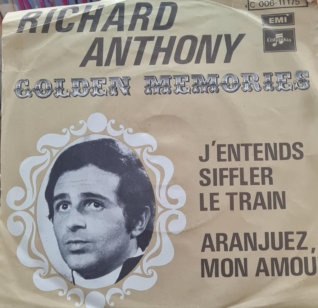 RICHARD ANTHONY  - J'ENTENDS SIFFLER LE TRAIN, Ophalen of Verzenden, Gebruikt