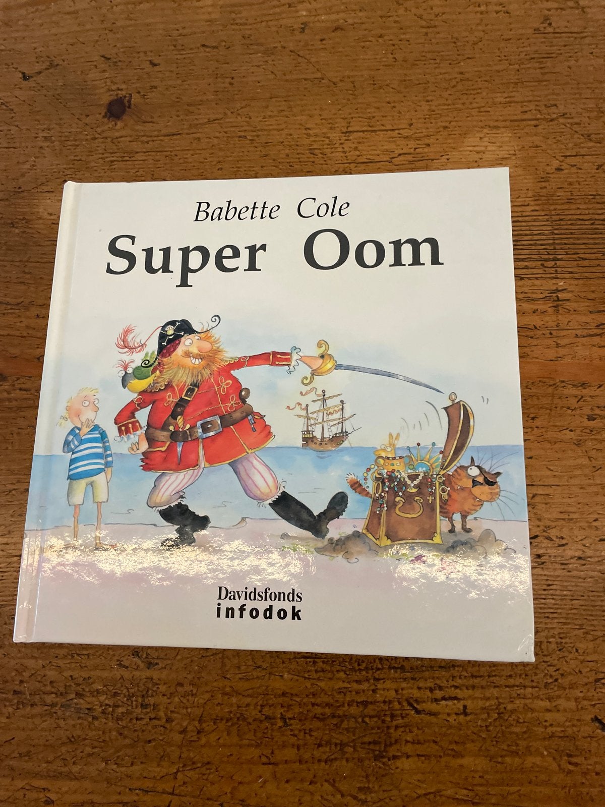 Super Oom - Babette Cole Prentenboek, Ophalen of Verzenden, Zo goed als nieuw, Prentenboek
