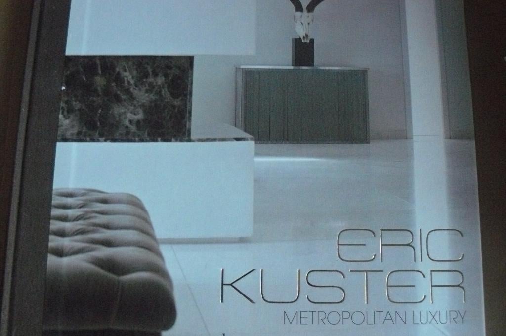 ERIC KUSTER / Metropolitan Luxery / interieur / glamour luxe, Boeken, Ophalen of Verzenden, Zo goed als nieuw, Interieur en Design