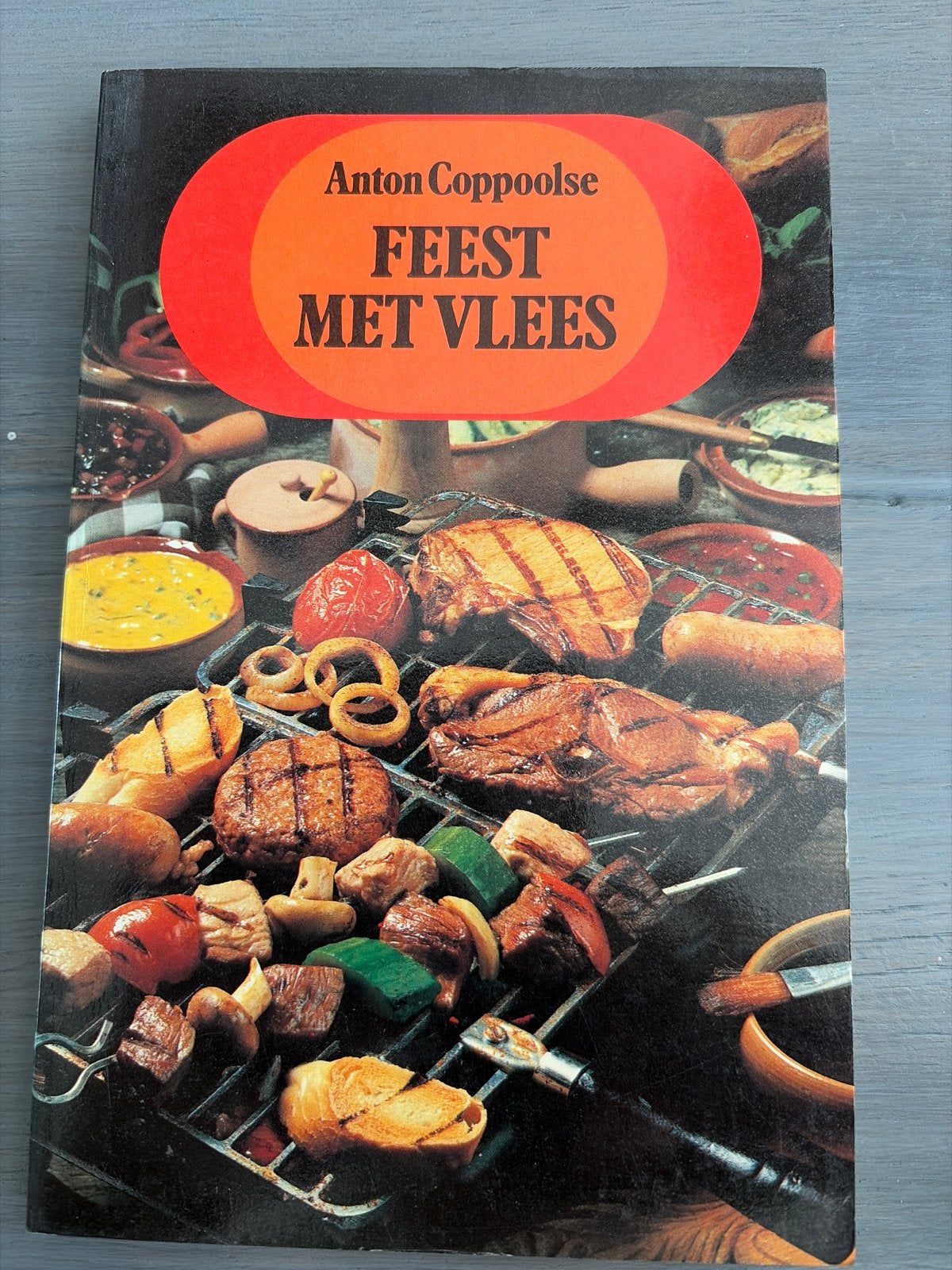 Feest met Vlees - Anton Coppoolse kookboek, Ophalen of Verzenden, Gelezen, Overige gebieden, Hoofdgerechten