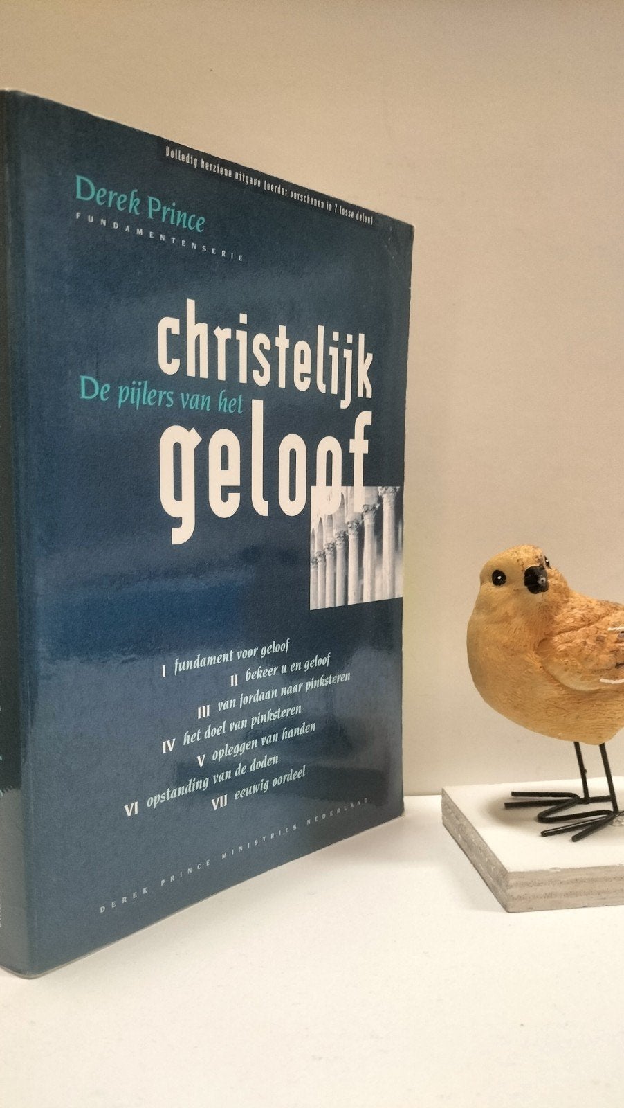 Prince, Derek; De pijlers van het christelijk geloof, Boeken, Ophalen of Verzenden, Gelezen, Christendom | Protestants
