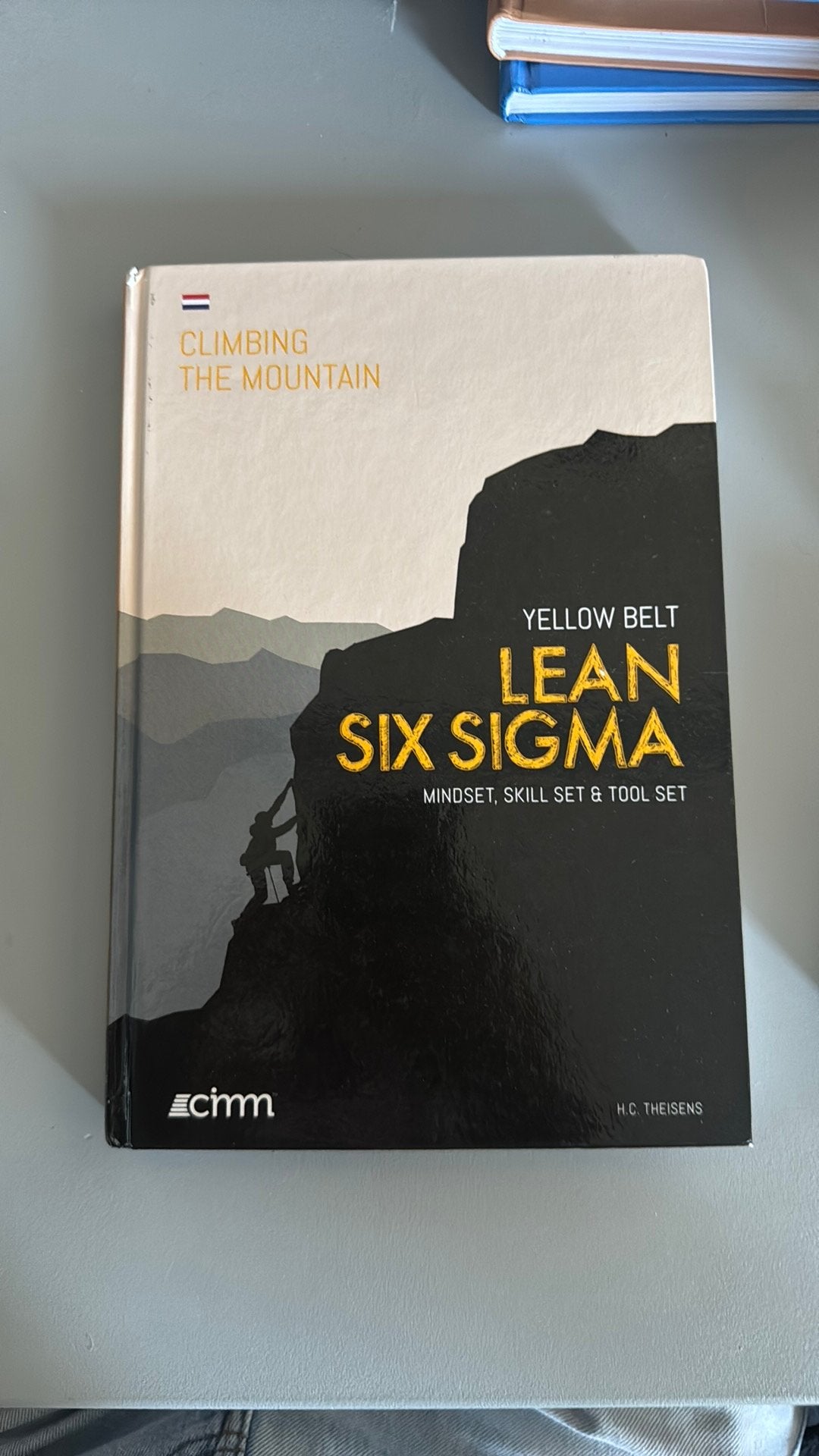 Ir. H.C. Theisens - Lean Six Sigma Yellow Belt, Ir. H.C. Theisens, Ophalen of Verzenden, Zo goed als nieuw, Nederlands