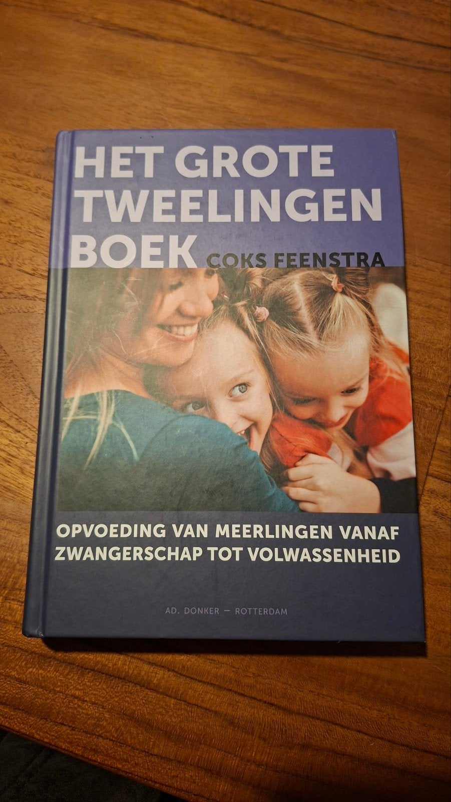 Het Grote Tweelingen Boek - Coks Feenstra, Coks Feenstra, Zwangerschap en Bevalling, Ophalen of Verzenden, Zo goed als nieuw