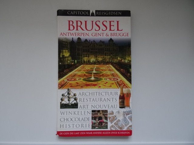 Brussel, Antwerpen, Brugge, Gent (Belgie) ; capitool gids, Boeken, Reisgidsen, Zo goed als nieuw, Reisgids of -boek, Europa, Capitool