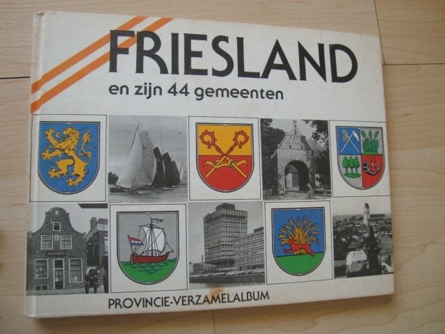 FRIESLAND EN ZIJN 44 GEMEENTEN Provincie verzamelalbum, Ophalen of Verzenden, Gelezen