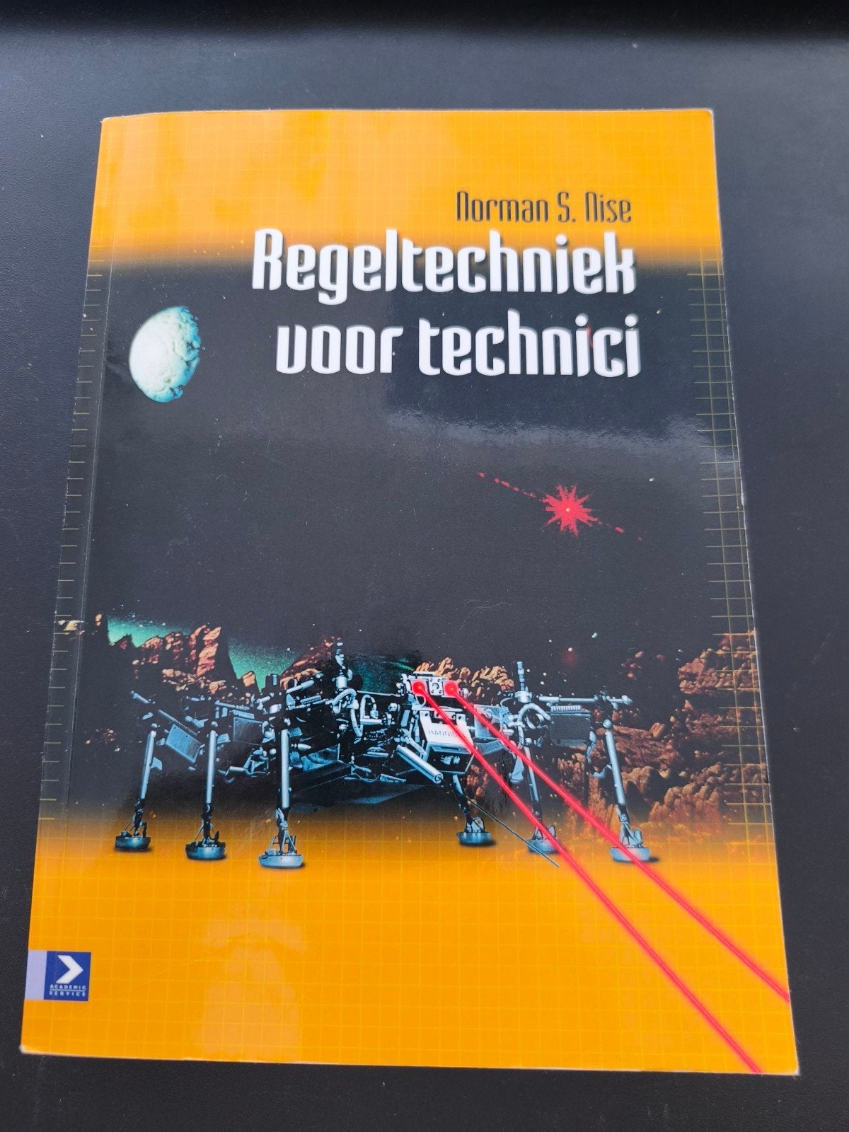 Regeltechniek voor technici - Fontys HBO Werktuigbouwkunde, Boeken, Ophalen of Verzenden, Beta, HBO, Norman S. Nise