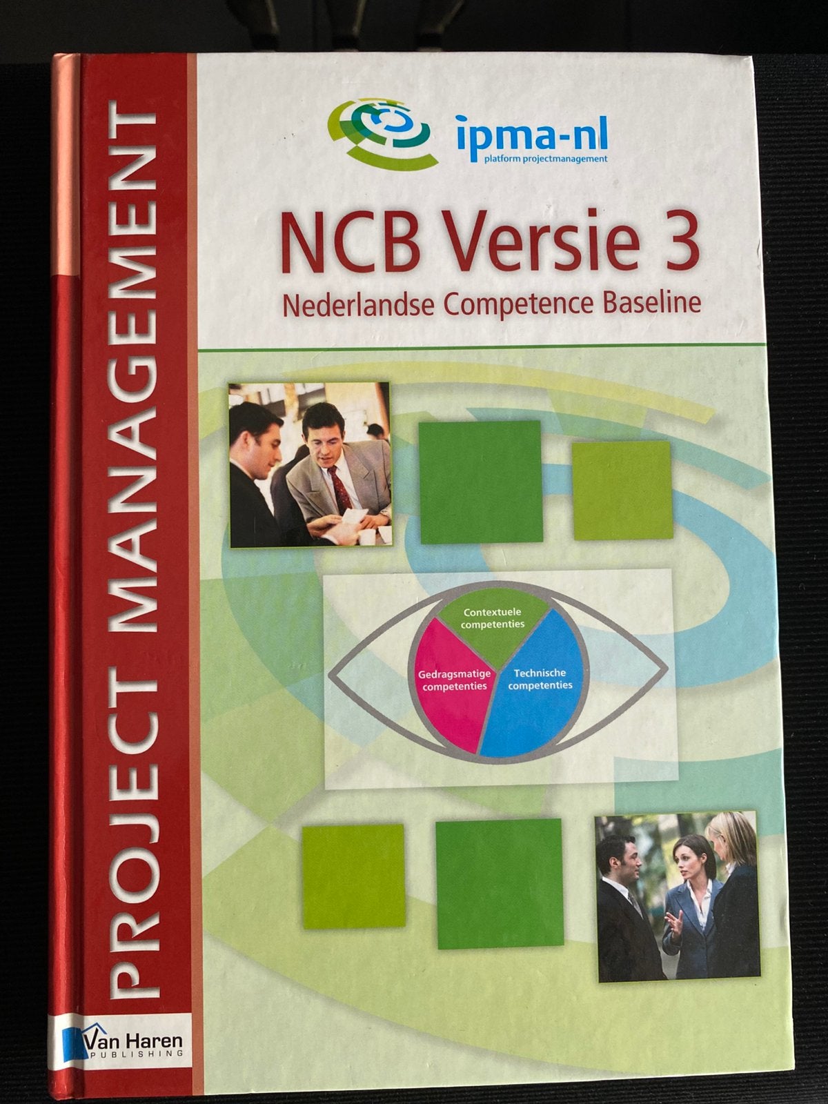 NCB Versie 3 Nederlandse Competence Baseline Ipma-nl project, Boeken, Studieboeken en Cursussen, Ophalen of Verzenden, Alpha, Nieuw