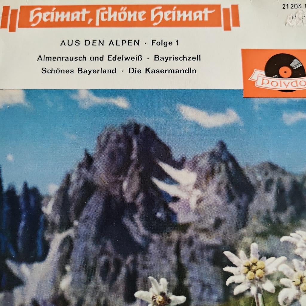 Heimat, schöne Heimat - Aus den Alpen Folge 1 Polydor, Ophalen of Verzenden, 7 inch