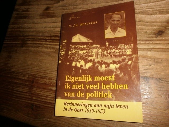 Ir manusama molukken herinneringen in de oost 1910-1953, Boeken, Ophalen of Verzenden, Nieuw