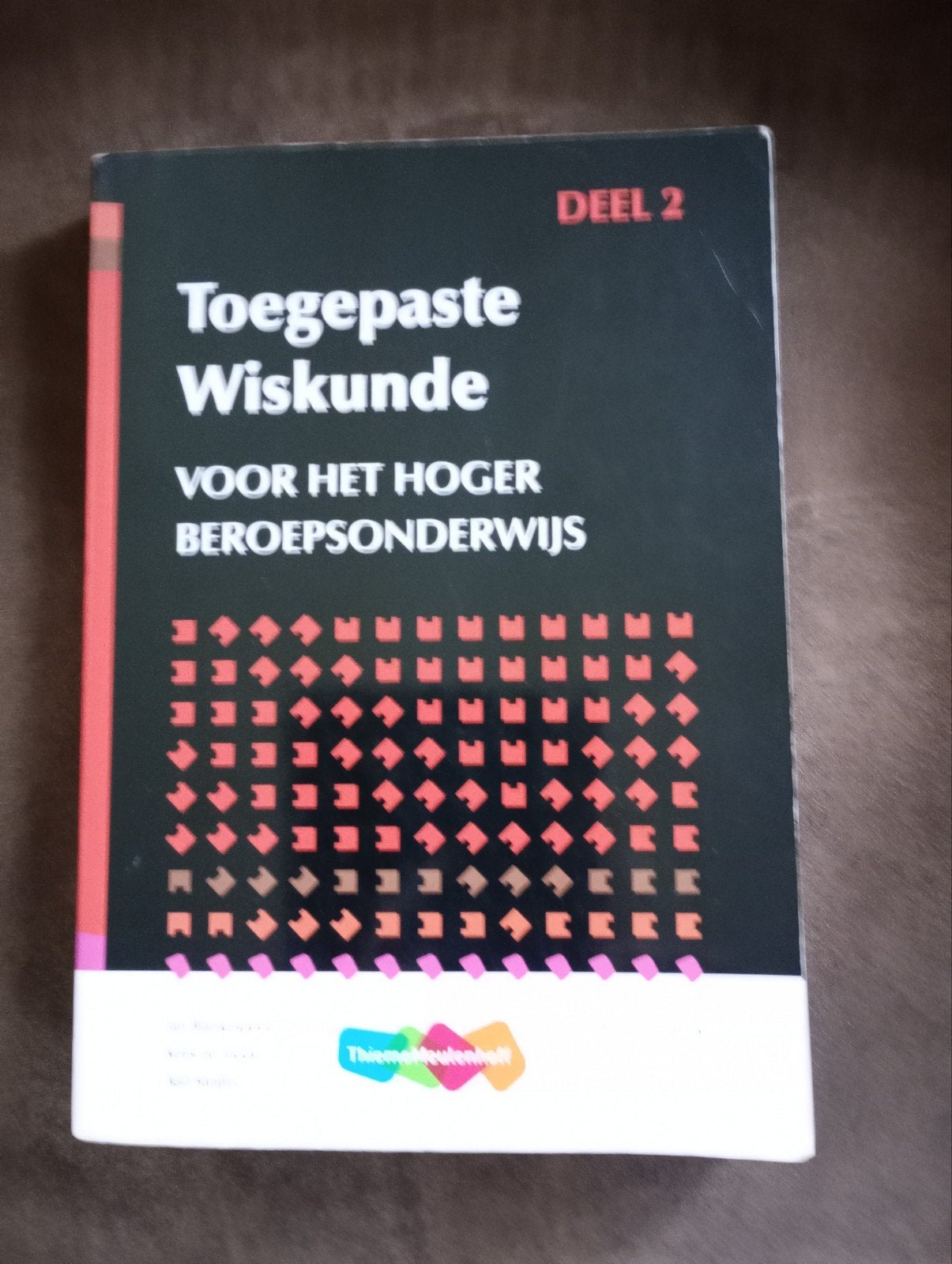Toegepaste Wiskunde deel 2 voor HBO-  4de herziene druk, Ophalen of Verzenden, Gelezen, Bouwkunde