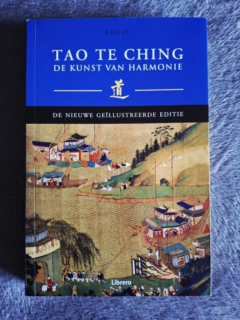 Tao Te Ching De kunst van harmonie  Lau Tse, Ophalen of Verzenden, Zo goed als nieuw, Spiritualiteit algemeen, Achtergrond en Informatie