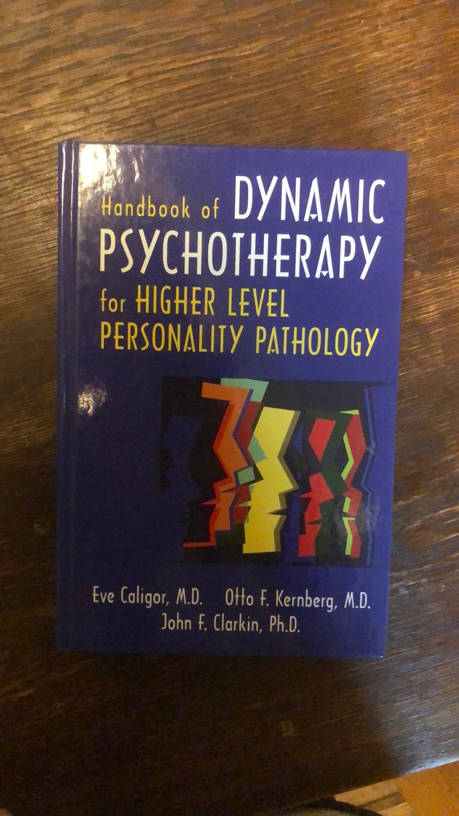 Handbook of dynamic psychotherapy for higher level personali, Ophalen of Verzenden, Zo goed als nieuw, Eva Caligor, M.D. Otto F. Kernberh, M.D. John F. Clarkin, Ph.D.