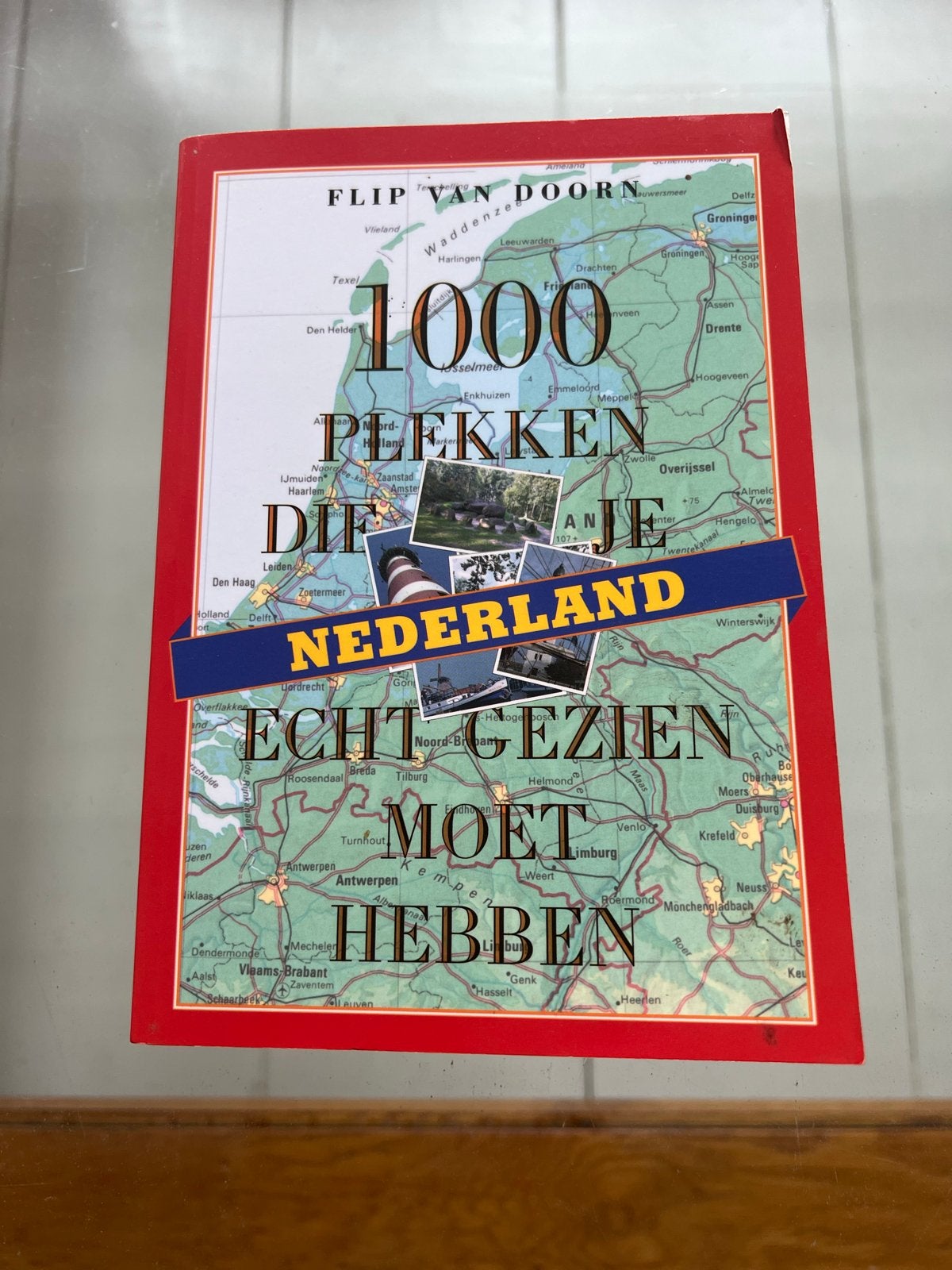 1000 Plekken Die Je Echt Gezien Moet Hebben Nederland, Overige merken, Ophalen of Verzenden, Zo goed als nieuw, Reisgids of -boek