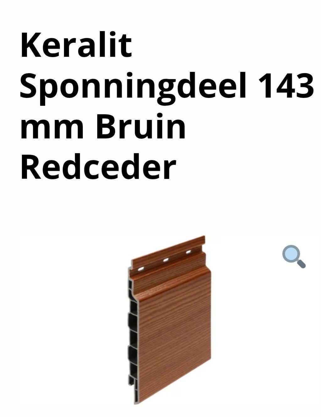 Keralit Bruin Redceder Sponningdeel 143 mm + profielen, Ophalen of Verzenden, Nieuw