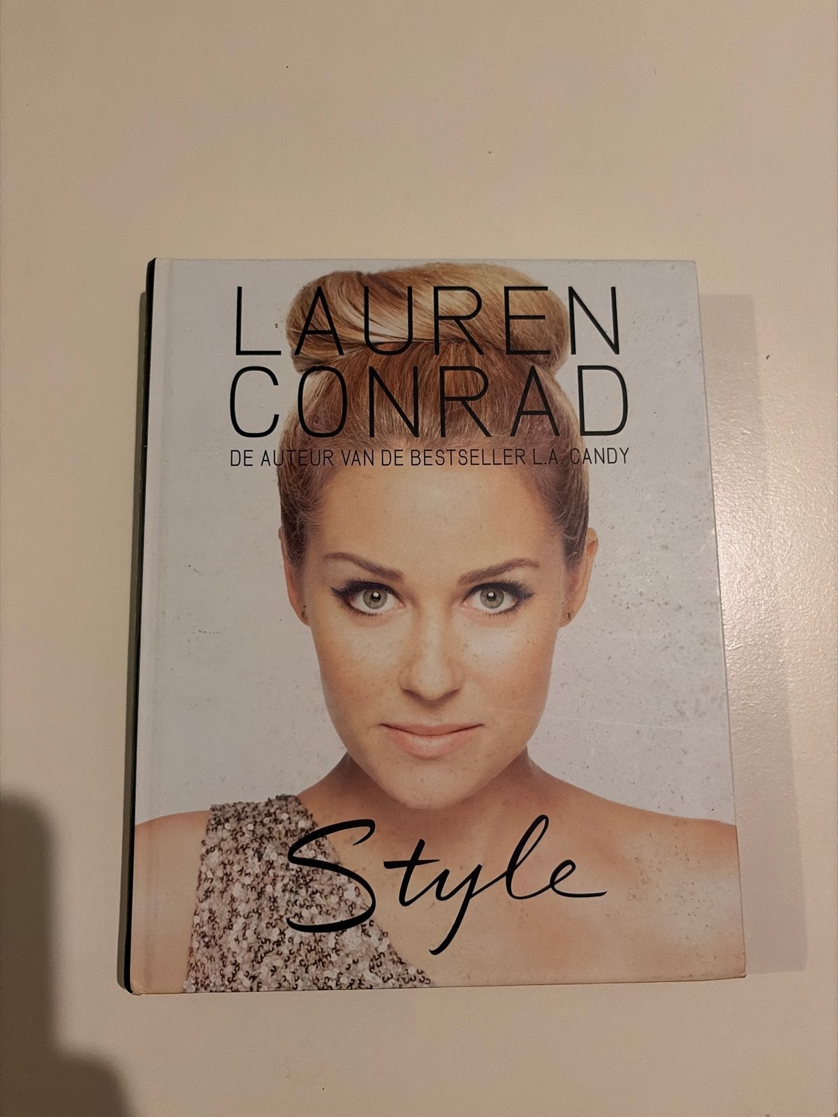 Lauren Conrad Style Boek - Mode en Stijl Tips, Boeken, Mode, Ophalen of Verzenden, Zo goed als nieuw, Mode algemeen