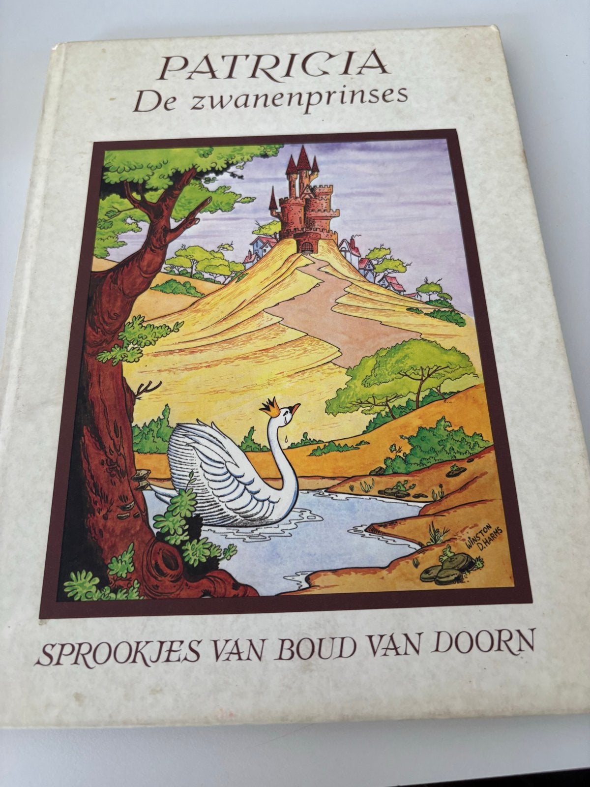 Patricia De Zwanenprinses - Sprookjes van Boud van Doorn, Ophalen of Verzenden, Gelezen