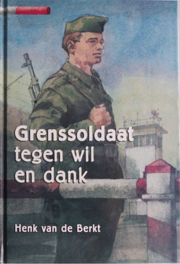 Grenssoldaat tegen wil & dank (DPL. DDR-grenssoldaat 1960), Boeken, Tweede Wereldoorlog, Ophalen of Verzenden, Zo goed als nieuw