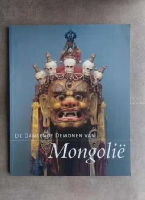 De dansende demonen van Mongolië door Jan Fontijn, 20e eeuw of later, Ophalen of Verzenden, Zo goed als nieuw, Jan Fontijn