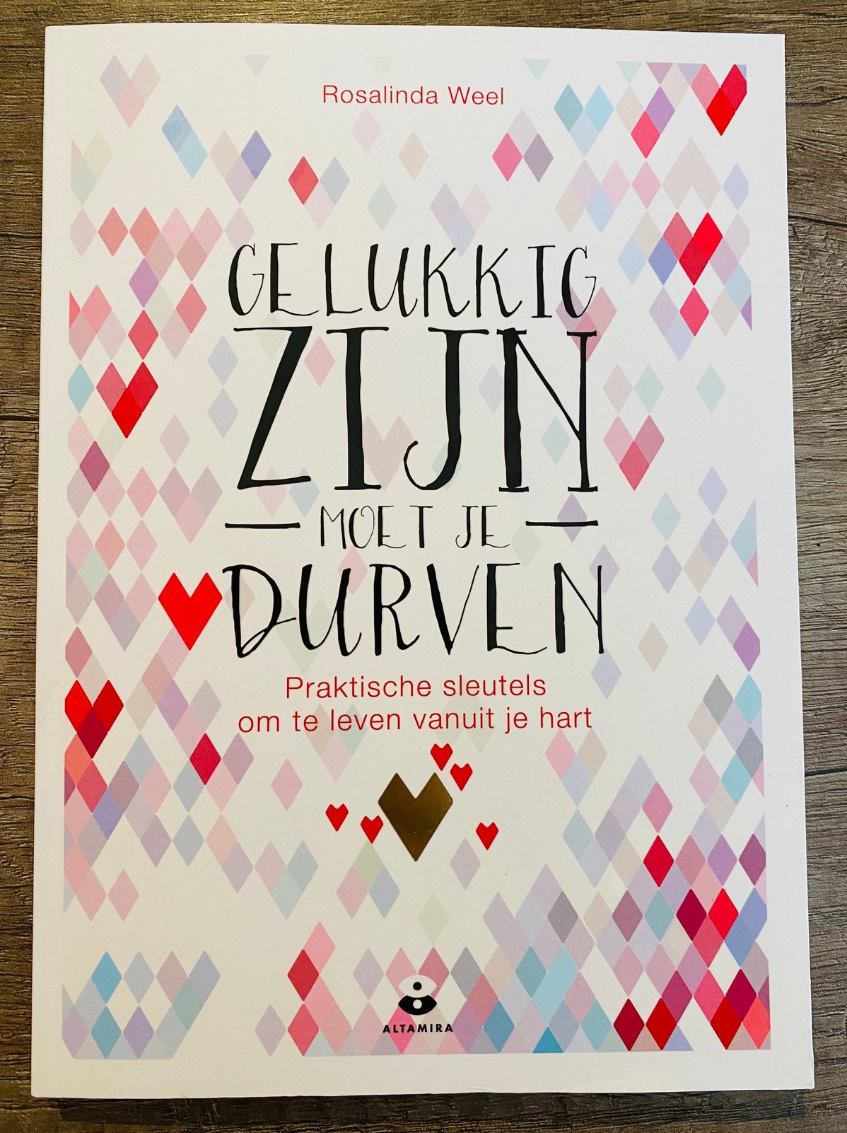 Boek: gelukkig zijn moet je durven, Boeken, Ophalen of Verzenden