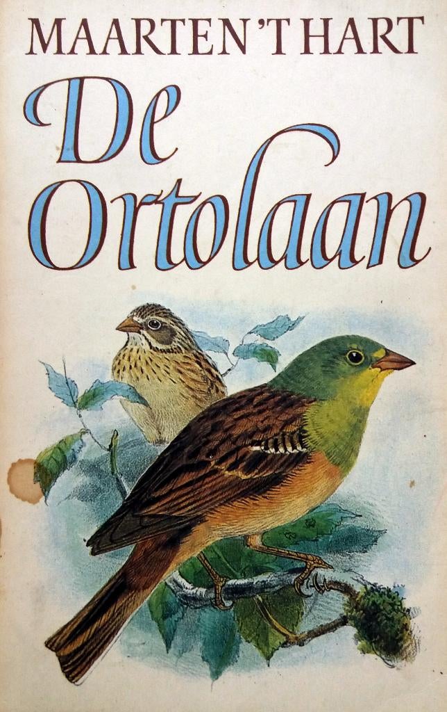 Maarten 't Hart - De ortolaan, Ophalen of Verzenden, Gelezen