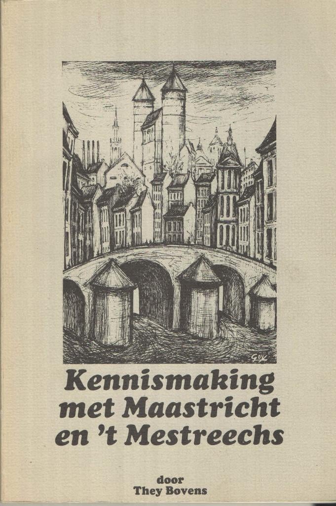 Kennismaking met Maastricht en 't Mestreechs/Eus Mojertaal, Gelezen, Overige uitgevers, Ophalen of Verzenden, They Bovens