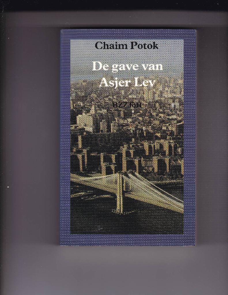 Potok, Chaim – De gave van Asjer Lev, Boeken, Ophalen of Verzenden, Nieuw, Potok, Chaim, Amerika