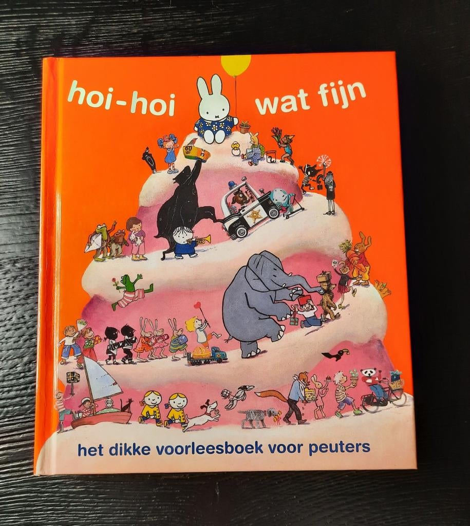 Dick Bruna - Hoi-hoi wat fijn voorleesboek, Boeken, Fictie algemeen, Ophalen of Verzenden, Zo goed als nieuw, Dick Bruna