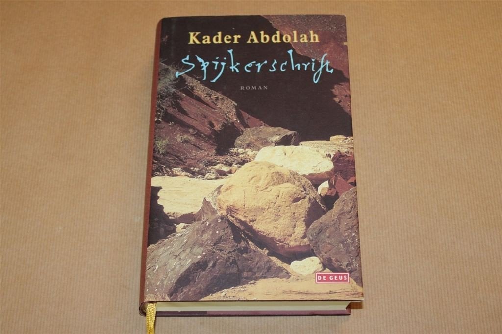 Spijkerschrift. Kader Abdolah., Boeken, Literatuur, Zo goed als nieuw, Ophalen of Verzenden
