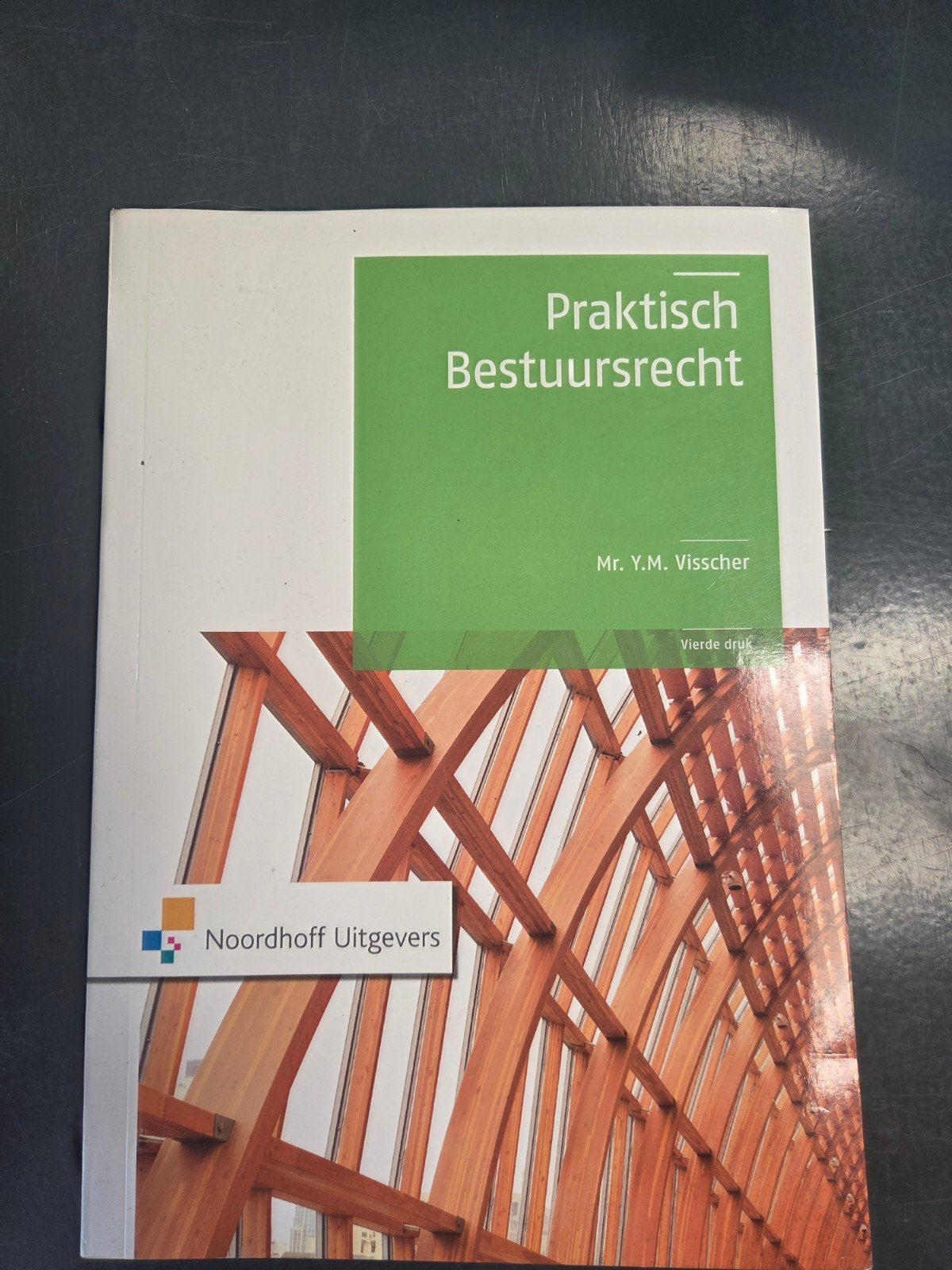 Praktisch Bestuursrecht - Mr. Y.M. Visscher (Vierde druk), Boeken, Zo goed als nieuw, Mr. Y.M. Visscher, Gamma, HBO