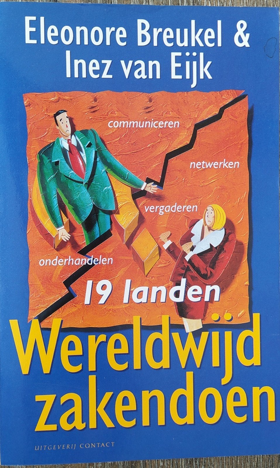 E. Breukel - Wereldwijd zakendoen, E. Breukel; Inez van Eijk, Ophalen of Verzenden, Management, Zo goed als nieuw