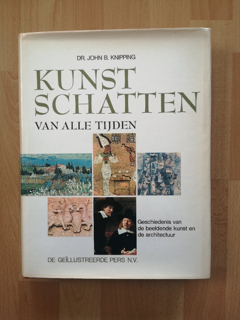 Prachtig boek Kunstschatten van alle tijden, J.B. Knipping, Ophalen of Verzenden, Zo goed als nieuw, J.B. Knipping