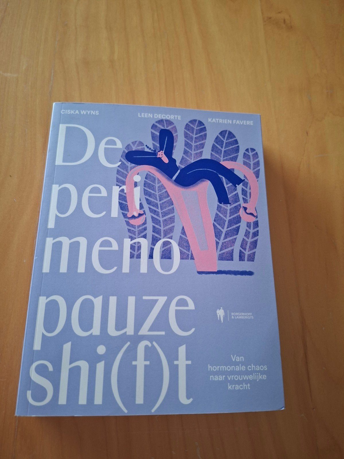 De perimenopauzeshi(f)t., Ophalen of Verzenden, Zo goed als nieuw, Ciska Wyns; Leen Decorte; Katrien Favere
