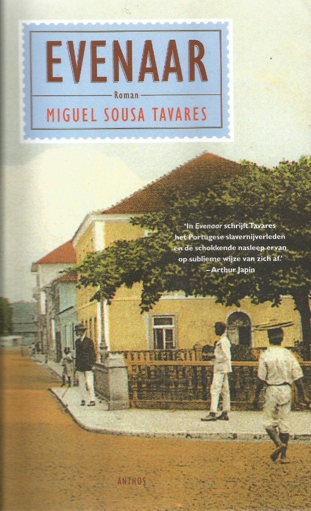 Evenaar	Miguel Sousa Tavares, Ophalen of Verzenden, Miguel Sousa Tavares