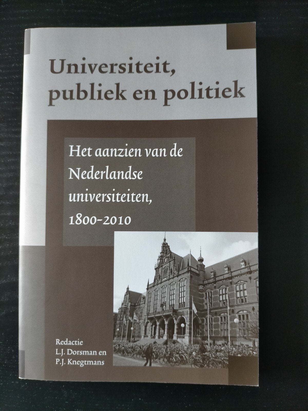 Het aanzien van de Nederlandse universiteiten, Ophalen of Verzenden, Zo goed als nieuw