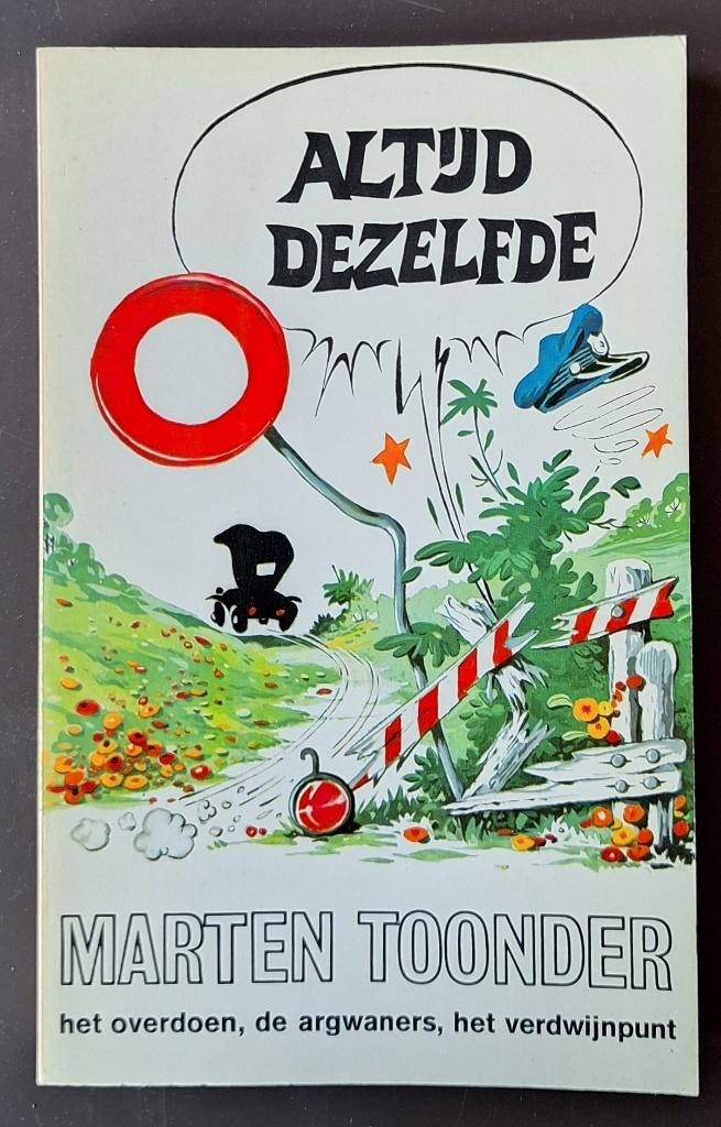 Altijd dezelfde - Marten Toonder - Adv Bo13, Eén stripboek, Ophalen of Verzenden, Gelezen, Marten Toonder
