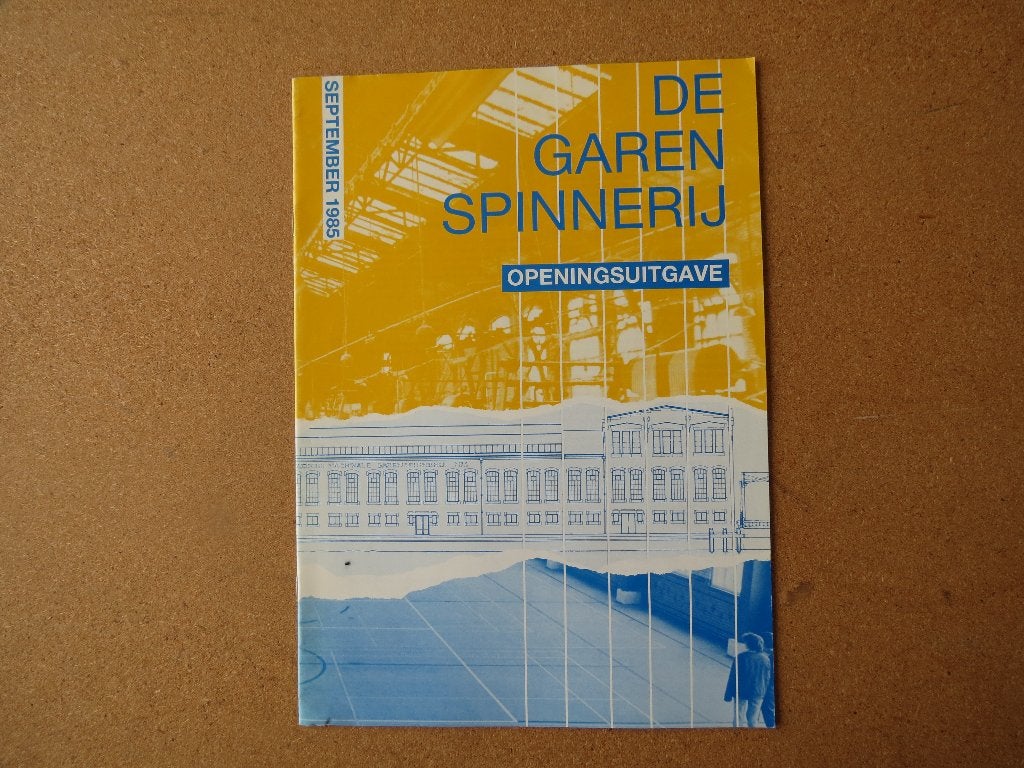 De Garenspinnerij Openingsuitgave 1985, Boeken, Ophalen of Verzenden, Nieuw