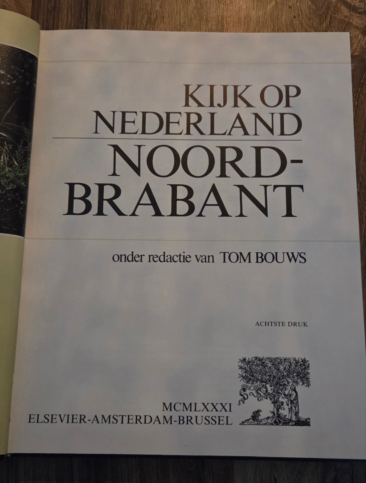 Kijk op Nederland: Noord-Brabant - Tom Bouws (1981), Boeken, Ophalen, Zo goed als nieuw, Tom Bouws, Noord-Brabant