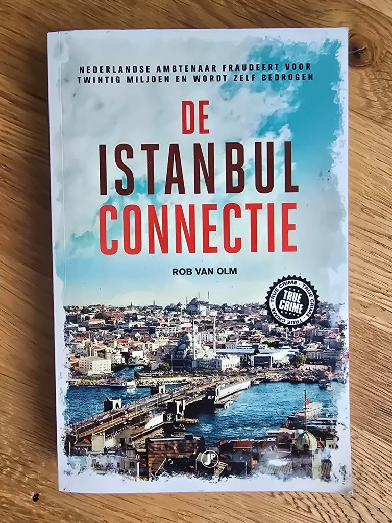 De Istanbul Connectie - Rob van Olm (True Crime), Ophalen, Zo goed als nieuw, Rob van Olm, Nederland