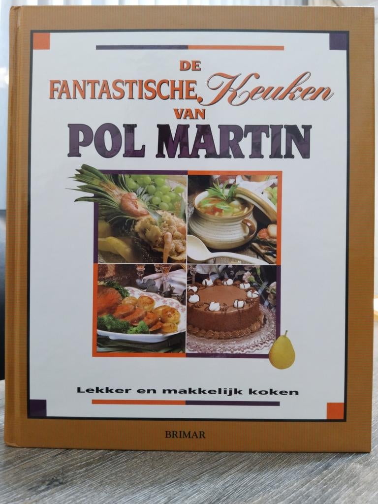 De Fantastische Keuken van Pol Martin - 400+ Recepten & 850+, Boeken, Kookboeken, Hoofdgerechten, Ophalen of Verzenden, Zo goed als nieuw
