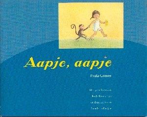 Aapje, aapje NR0051, Boeken, Kinderboeken | Jeugd | onder 10 jaar, Gelezen, Fictie algemeen, Verzenden, Paula Gomes