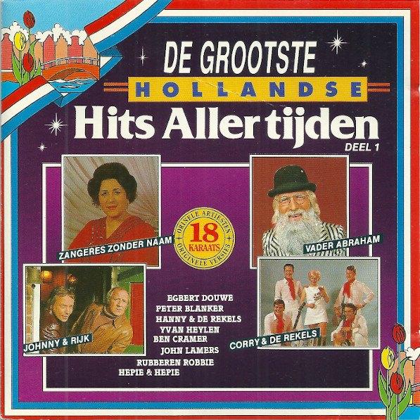 Various – De Grootste Hollandse Hits Allertijden Deel 1CD, Verzenden, Zo goed als nieuw, Pop
